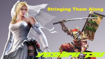 Stringing Them Along - Yoshimitsu