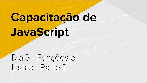 Capacitação de JavaScript - Dia 3, Parte 2 - Exercícios