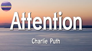 Charlie Puth - Attention || The Kid LAROI, Justin Bieber, Dua Lipa, Sean Paul (Lyrics)