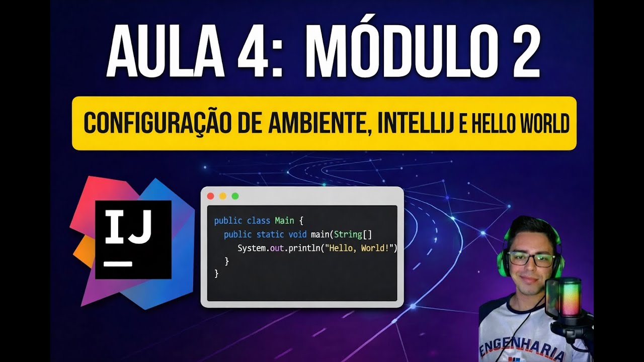 Aula 4 - Modulo 2: Configuração de ambiente, instalando Intellij e ...
