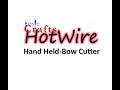 BasiCrafts 3in1 Hot wire-Bow cutting
