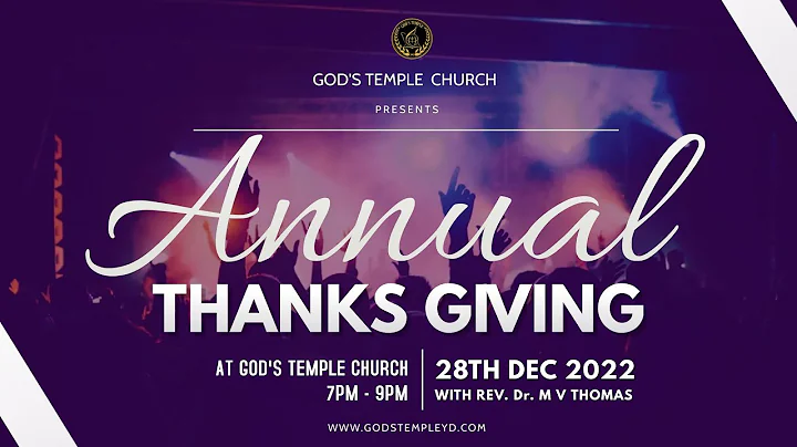 ANNUAL THANKSGIVING  2022  GOD'S TEMPLE