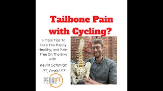 Tailbone Pain with Cycling?