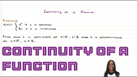 Part 3 | Continuity of a Function | Prove f(x) is discontinuous at x≠0, x≠3