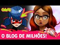 O PRIMEIRO E ÚNICO LADYBLOG! | COMPILADO LADYBLOG 2ª TEMPORADA | MIRACULOUS | Mundo Gloob