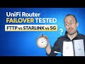 UniFi Router Failover Tested: FTTP vs Starlink vs 5G