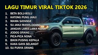 Lagu Timur Terbaru 2026 Viral TikTok Beta Bolu-Bolu | Lagu Timur Hits Paling Enak Didengar!