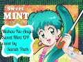 Mahou No Angel Sweet Mint OP 뾰로롱꼬마마녀 Cover By Sarah Park Mahou No Angel Sweet Mint OP 뾰로롱꼬마마녀 Cover By Sarah Park