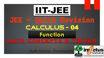 IIT - JEE  Concept | Calculus - 04 - Function | JEE Math Concept & Trick | Impetus Gurukul
