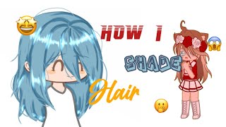 How I shade hair 🤯🤩😱 | Gacha club, ibis paint 🎨