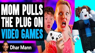 MOM PULLS The Plug ON VIDEO GAMES, What Happens Is Shocking | Dhar Mann Reaction