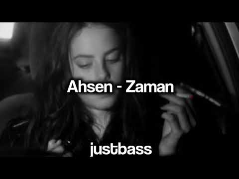 Ahsen - Zaman ( s l o w e d + r e v e r b )