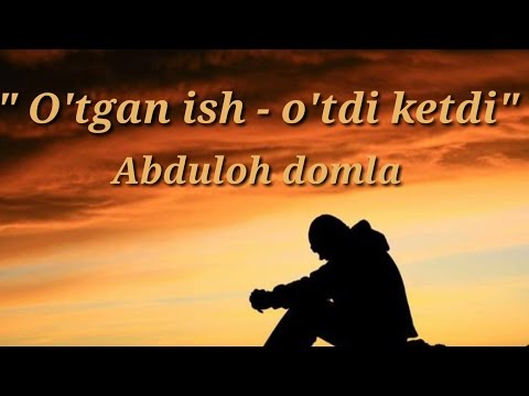 Video: O'tmish O'tib Ketdi