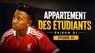 APPARTEMENT-DES-ETUDIANTS  épisode 01 