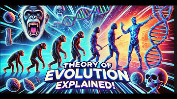 Theory of Evolution || Charles Darwin & Natural Selection || Simplified