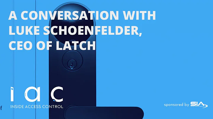 A Conversation with Luke Schoenfelder, CEO of Latch