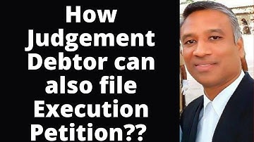 #452 - How Judgement Debtor can also file Execution Petition??