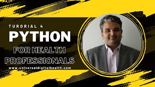 Session 4: Libraries, NumPy & Pandas: Python for Data Analysis | Python for Health Professionals