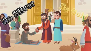 Bible Story for Kids|NT| Story 17 - A Crippled Man is Healed(No Silver, No Gold)