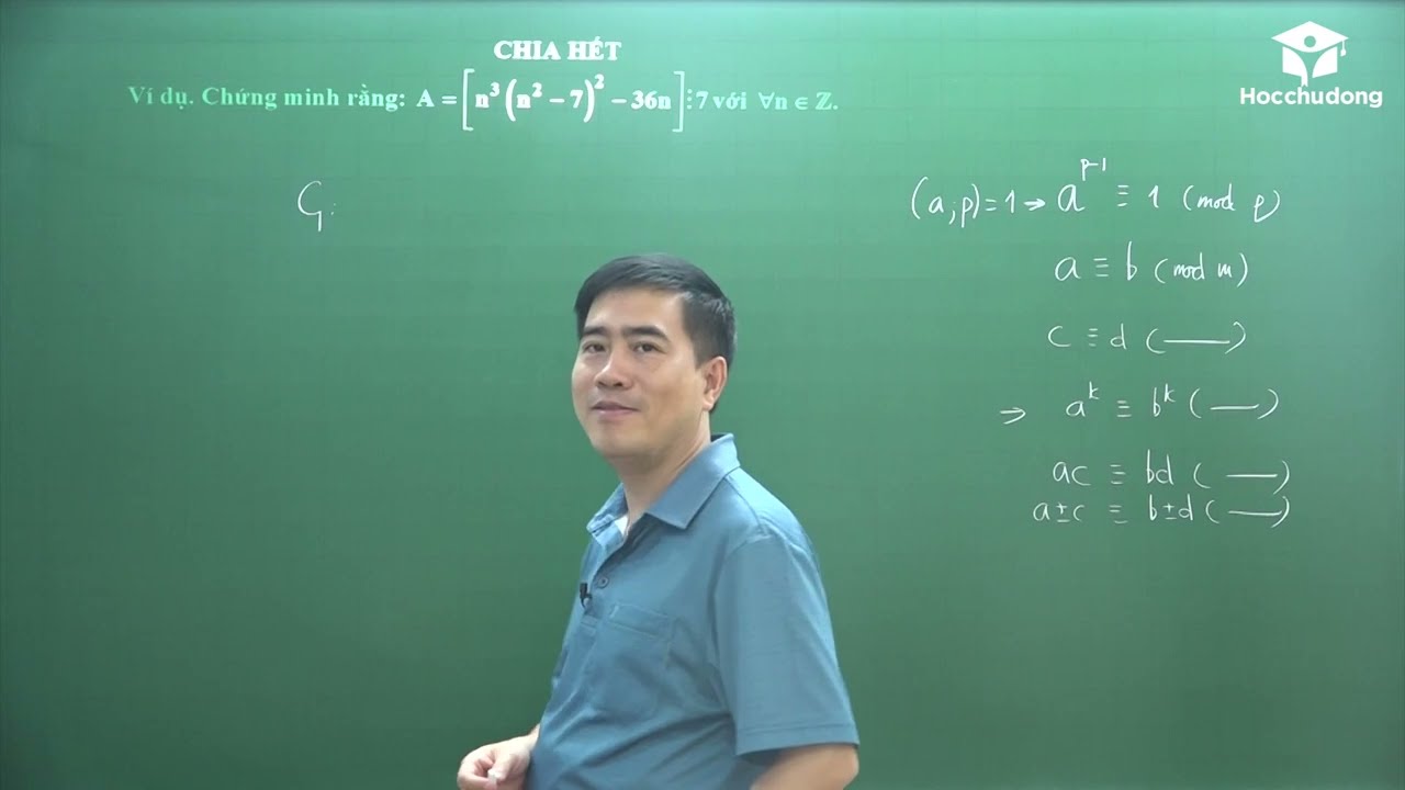 Chủ đề: Phương pháp Chứng minh chia hết  hay nhất Toán ôn đội tuyển HSG lớp 8 - Thầy Bùi Minh Mẫn
