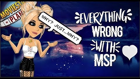 Everything Wrong With MSP