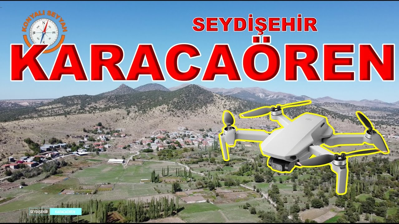 KARACAÖREN SEYDİŞEHİR / KARACAÖREN DRONE ÇEKİMİ / KARACAÖRENİ HAVADAN GEZİYORUZ