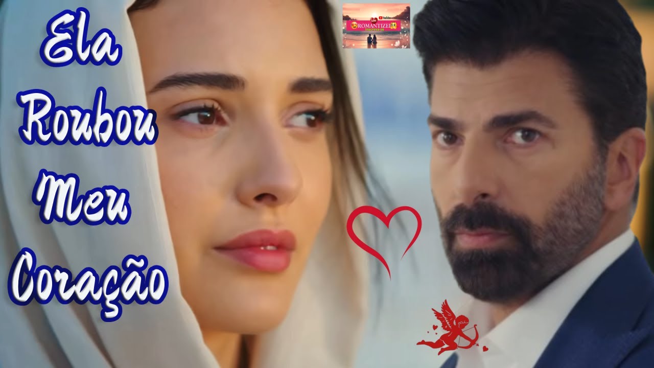 Romantizei - Ela Roubou Meu Coração (parte -2)
