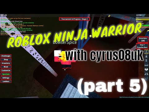 Roblox Ninja Warrior Part 2 With Cyrus08uk