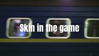 Skin in the Game - (Lyric Video) - ColdStream