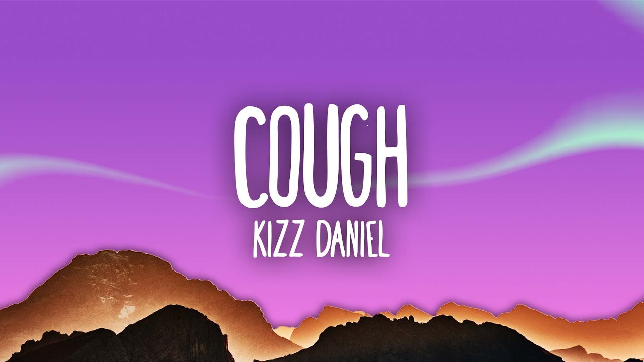 ⁣Kizz Daniel, EMPIRE - Cough