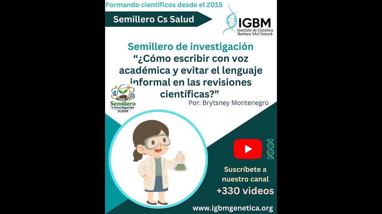 Semillero: ¿Cómo escribir con voz académica y evitar el lenguaje informal en las revisiones?