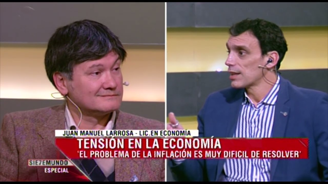 Juan Larrosa en Siete Mundo Especial - Lo que se viene en la economía