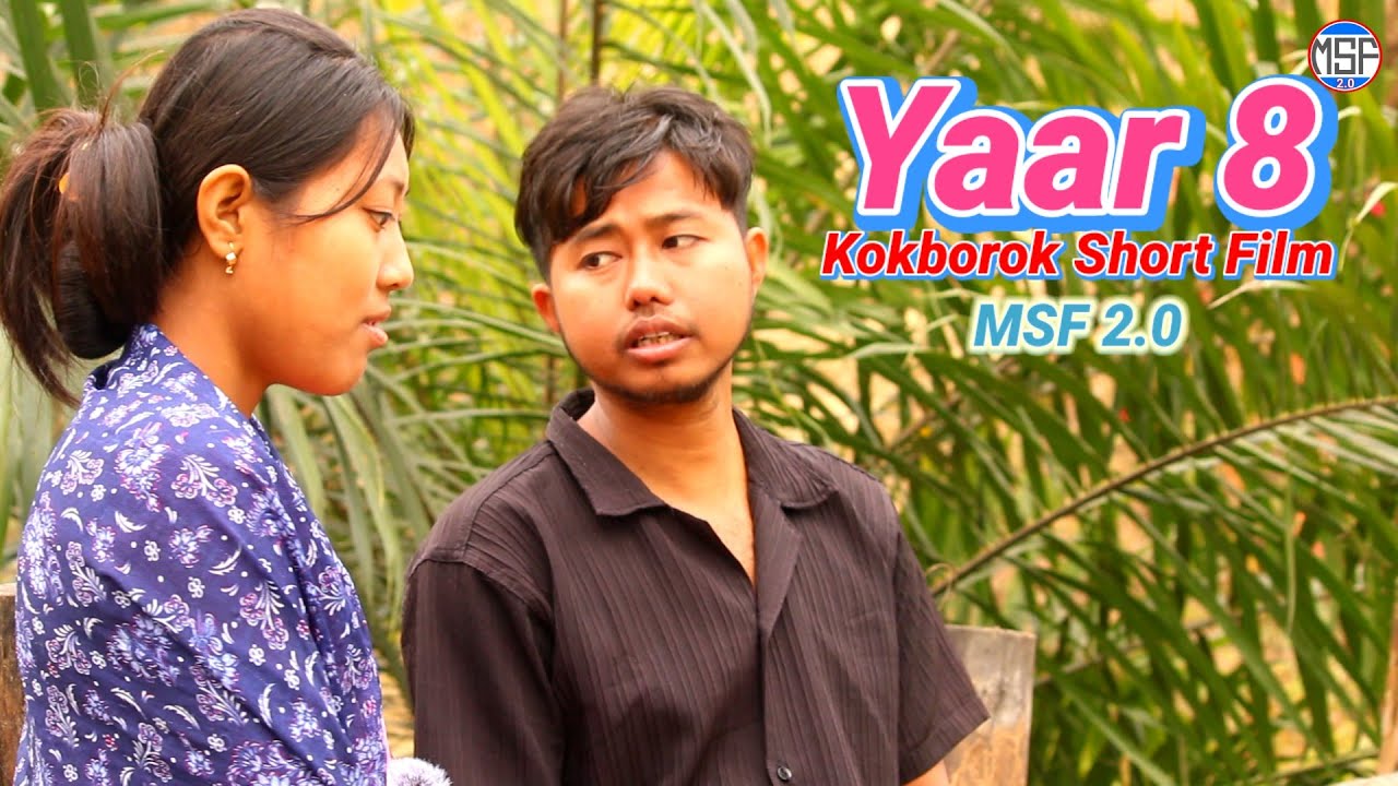 Yaar Part 8 || A New Kokborok Short Film || Love Story Video || Real Story || 2026.