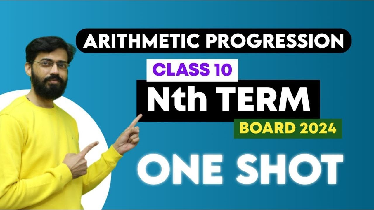 arithmetic-progression-class-10-nth-term-of-a-p-youtube