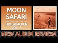 Capture de la vidéo Moon Safari - Himlabacken Vol. 2 Review || New Album Spotlight!