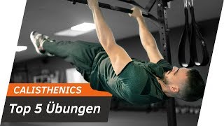 Top 5 CALISTHENICS ÜBUNGEN für Anfänger | Andiletics