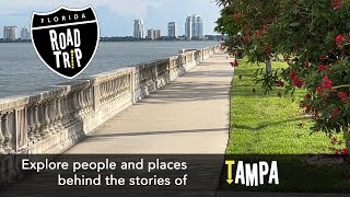 Florida Road Trip | Tampa