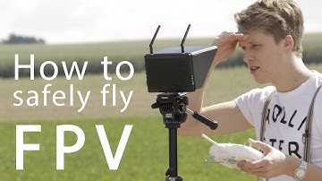 #18 DJI Phantom Tutorial - How to safely fly FPV