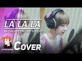 La La La - Naughty Boy feat. Sam Smith cover by Jannine Weigel