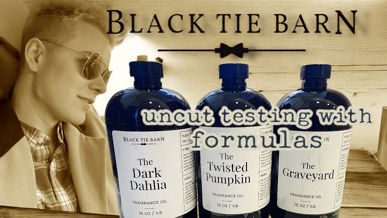 Black Tie Barn | Uncut test burn footage of nearly a dozen oils with formulas