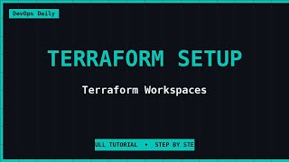 Terraform Workspaces