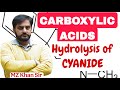 Hydrolysis of Cyanide || Acidic or basic medium mechanism || MZ Khan sir #carboxylicacid