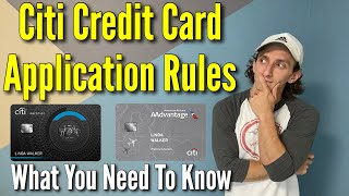 Citi Credit Card Application Rules | What You Need To Know