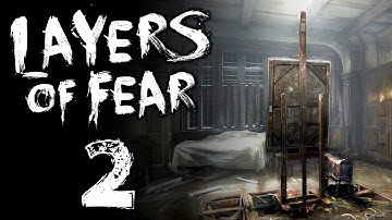 Layers of Fear Gameplay - Part 2 - MURDER? | Let