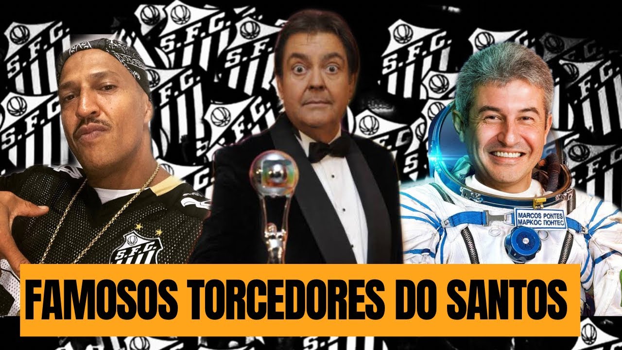 🔥🤍 FAMOSOS QUE TORCEM PARA O SANTOS FUTEBOL CLUBE! YouTube 🔥🤍 FAMOSOS QUE TORCEM PARA O SANTOS FUTEBOL CLUBE! YouTube