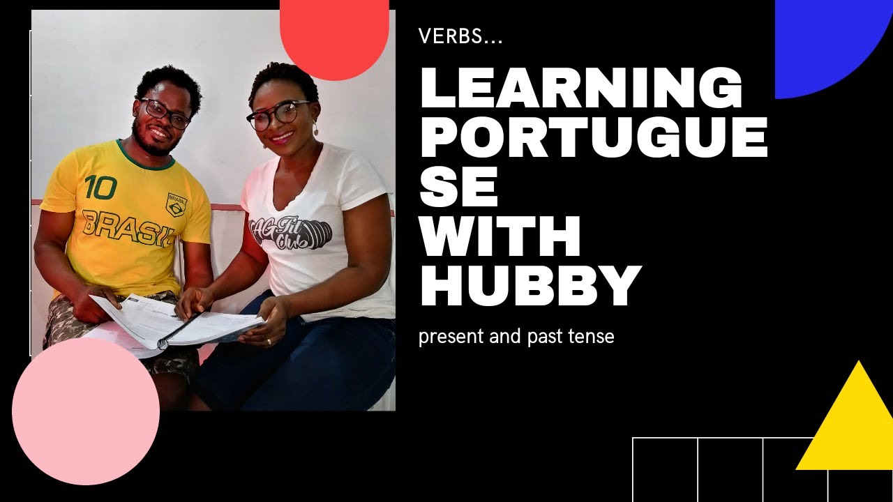 learning-portuguese-present-and-past-tense-2-youtube