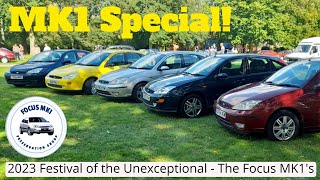 2023 Festival of the Unexceptional  Focus MK1 Special!