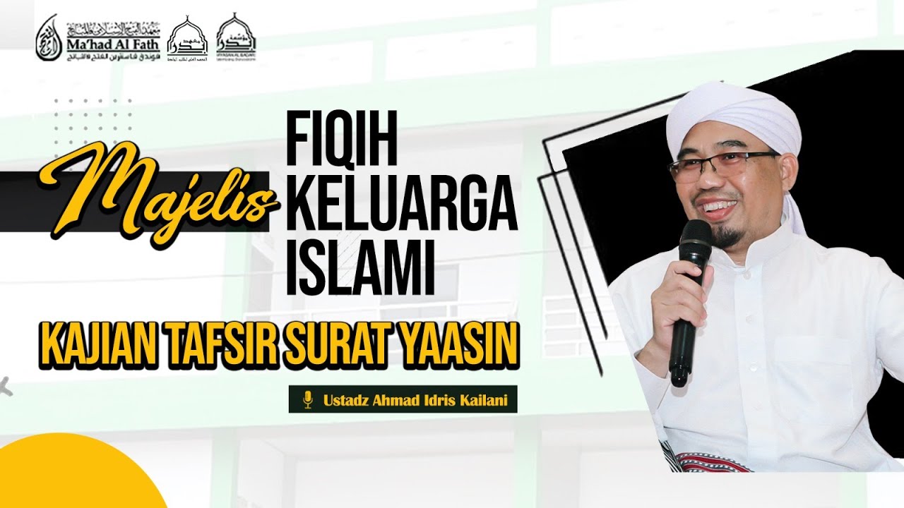 🔴LIVE | MAJELIS FIQIH KELUARGA ISLAMI | KAJIAN SURAT YAASIN