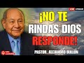 Dios abre caminos donde no los hay – Pr. Alejandro Bullón 2025