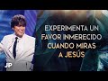 Experimenta un favor inmerecido cuando miras a Jesús | Joseph Prince Spanish